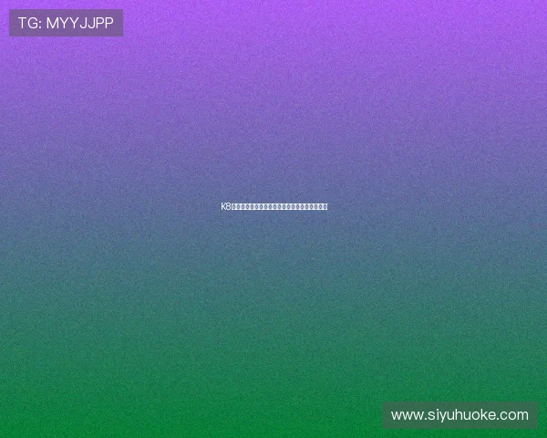 K8龙虎真人：畅享高清画质带来的沉浸式对决体验
